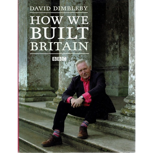 How We Built Britain