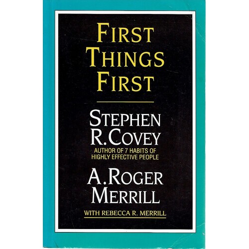First Things First