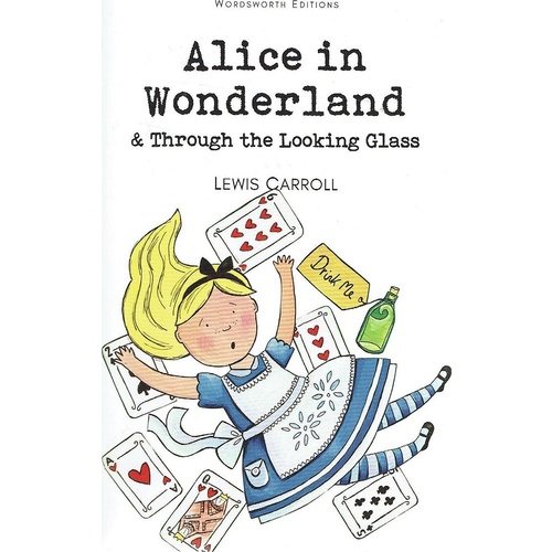 Alice In Wonderland And Through The Looking Glass