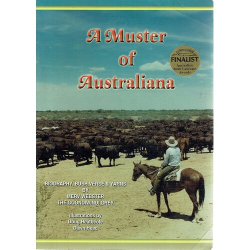 A Muster Of Australiana. Biography, Bush Verse & Yarns