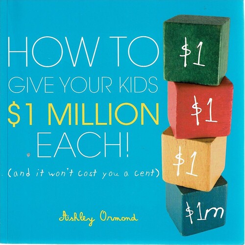 How To Give Your Kids $1 Million Each