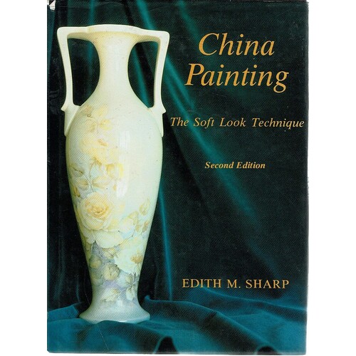 China Painting. The Soft Look Technique