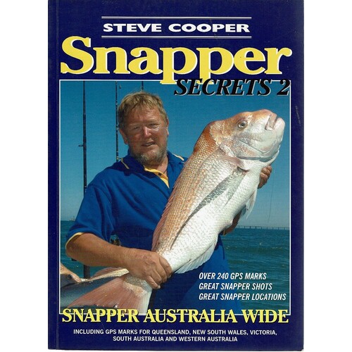 Snapper Secrets 2. Snapper Australia Wide
