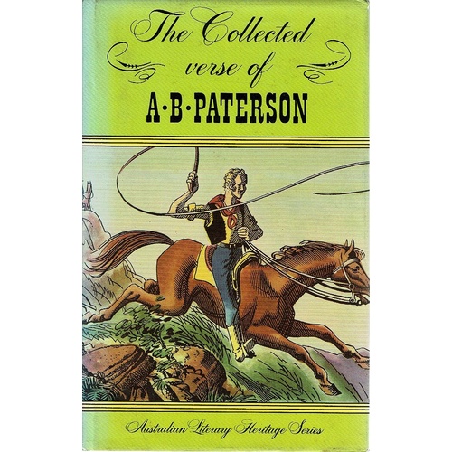 The Collected Verse Of A. B. Paterson