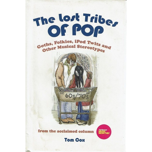 The Lost Tribes of Pop
