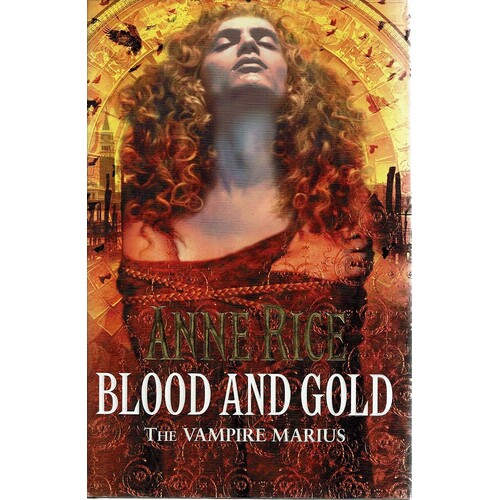 Blood And Gold. The Vampire Marius