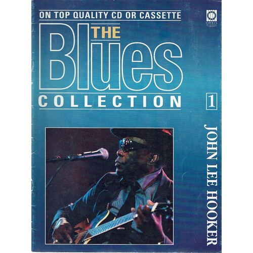 The Blues Collection. John Lee Hooker