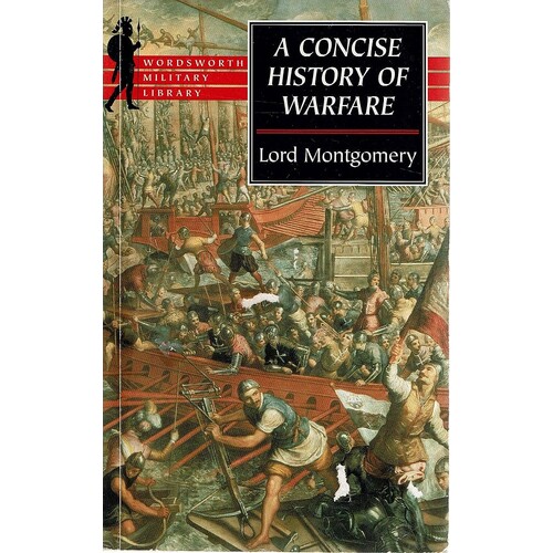 A Concise History Of Warfare