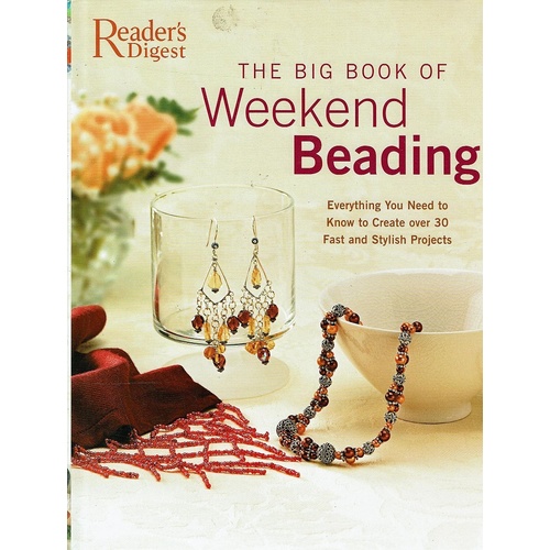 The Big Book Of Weekend Beading