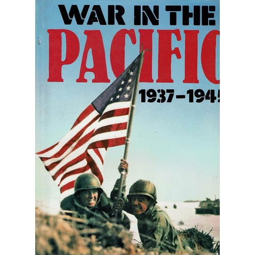 War In The Pacific 1937-1945