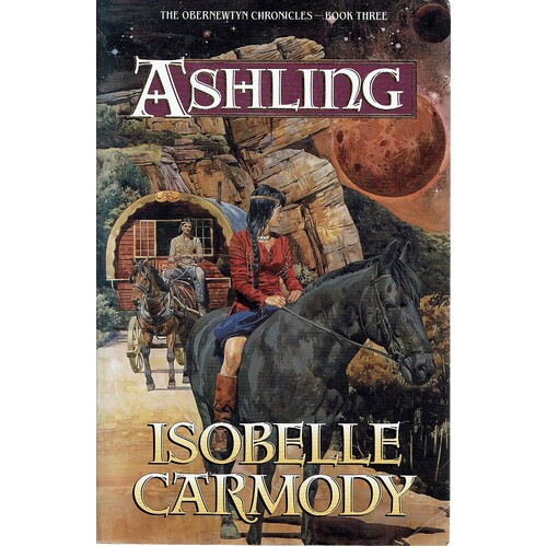 Ashling. Book Three The Obernewtyn Chronicles