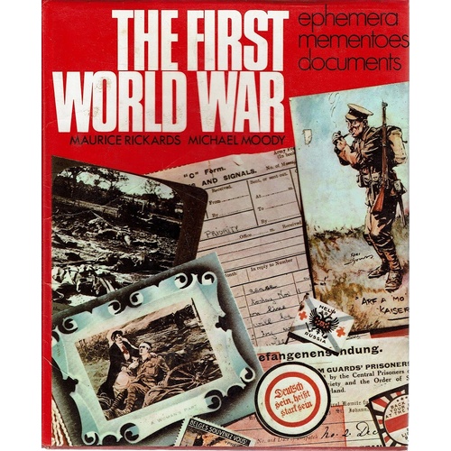 The First World War. Ephemera Mementoes Documents
