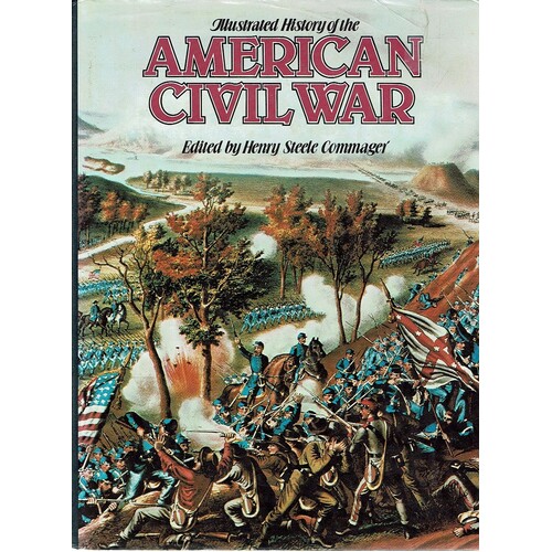 Illustrated History Of The American Civil War