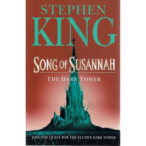 Song Of Susannah.The Dark Tower VI