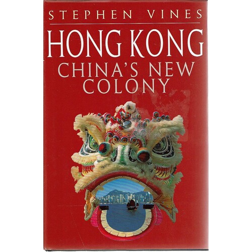 Hong Kong China's New Colony