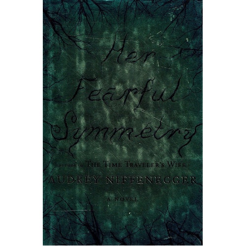Her Fearful Semmetry