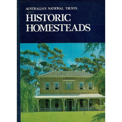 Historic Homesteads, Australia's National Trusts