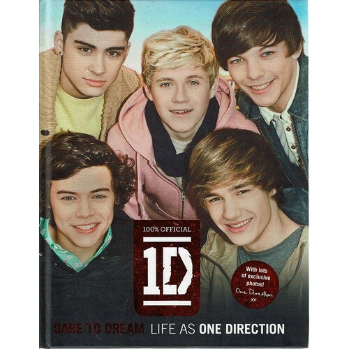 Dare To Dream. Life As One Direction