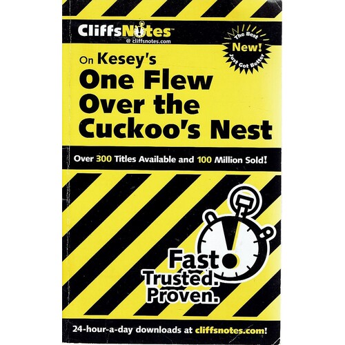 One Flew Over The Cuckoo's Nest. Cliffs Notes