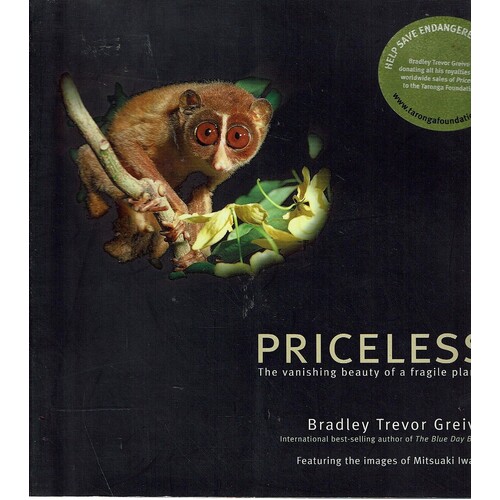 Priceless. The Vanishing Beauty Of A Fragile Planet