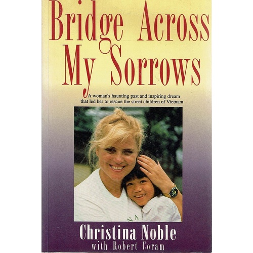 Bridge Across My Sorrows