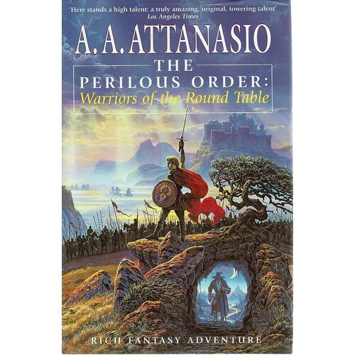 The Perilous Order. Warriors Of The Round Table