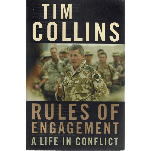 Rules Of Engagement, A Life In Conflict