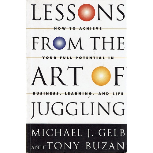 Lessons From The Art Of Juggling