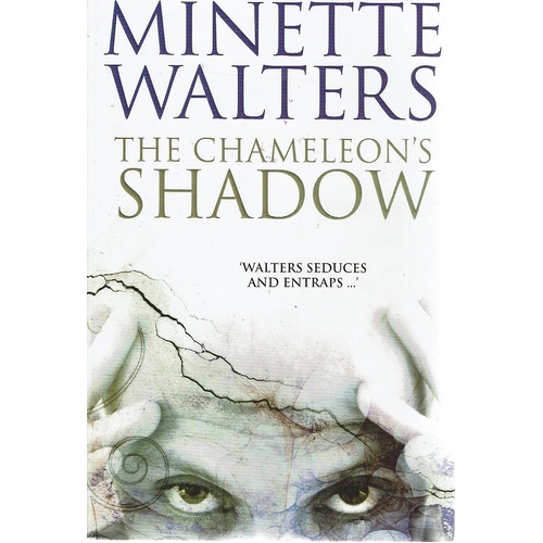 The Chameleon's Shadow