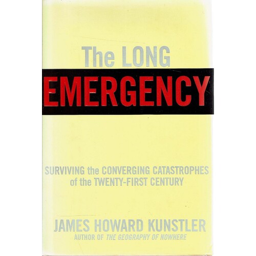 The Long Emergency