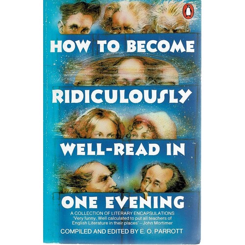 How To Become Ridiculously Well Read In One Evening
