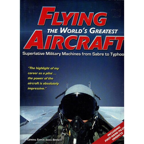 Flying the Worlds Great Aircraft