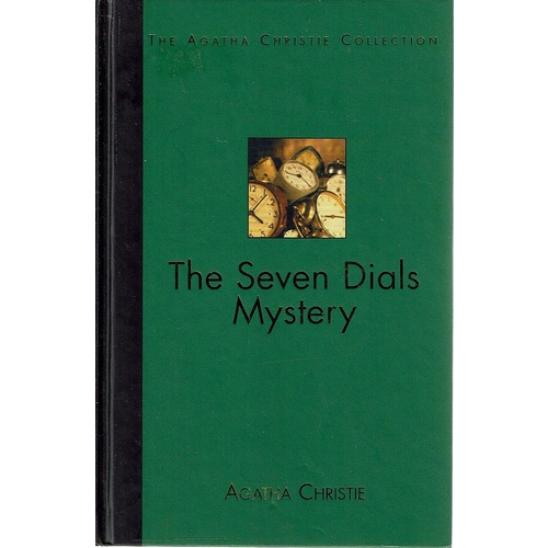 the 7 dials mystery the 7 dials mystery