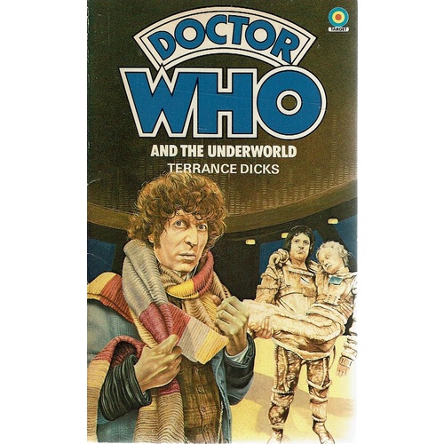 Doctor Who And The Underworld
