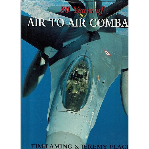 80 Years Of Air To Air Combat