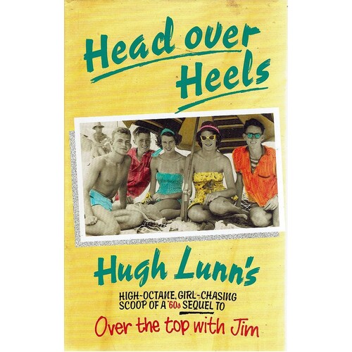 Head Over Heels. Sequel To Over The Top With Jim