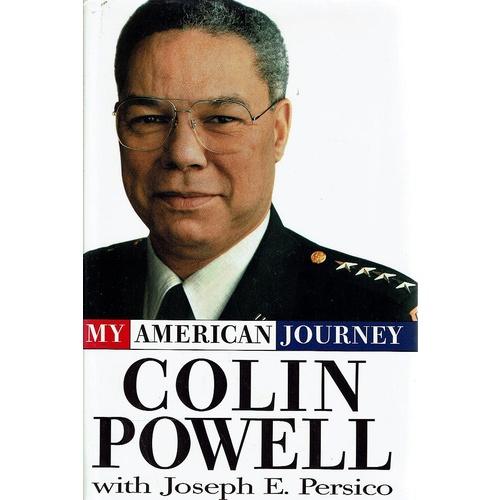 My American Journey. Colin Powell