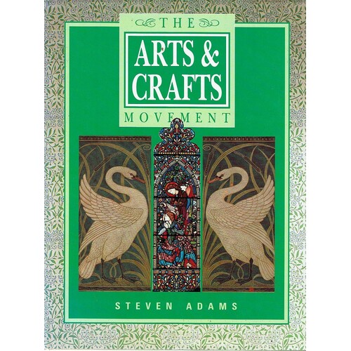 The Arts And Crafts Movement