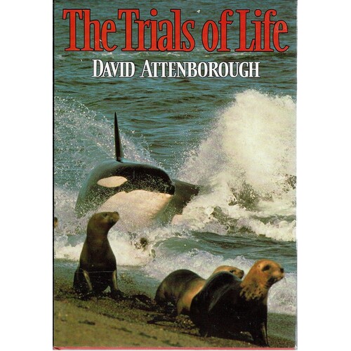 The Trials Of Life
