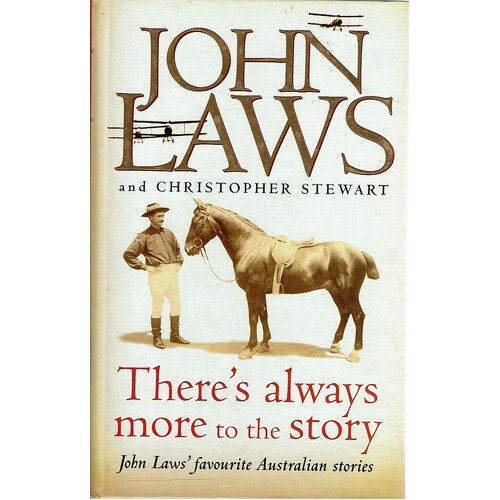 There's Always More To The Story