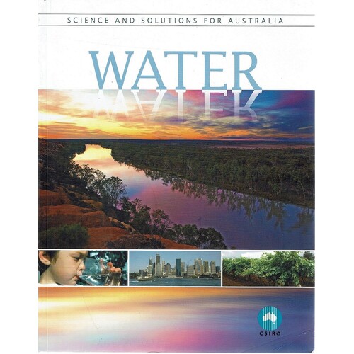 Water. Science And Solutions For Australia