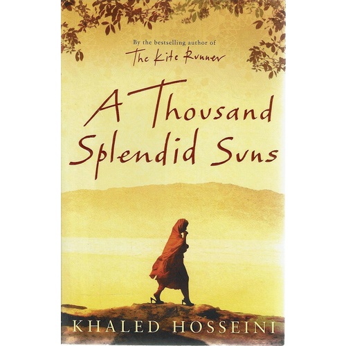 A Thousand Splendid Suns