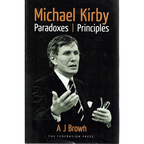 Michael Kirby. Paradoxes/Principles