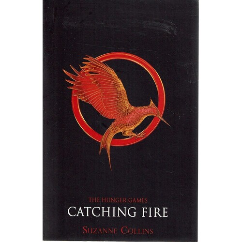 The Hunger Games. Catching Fire