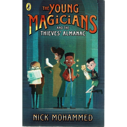 The Young Magicians And The Thieves Almanac