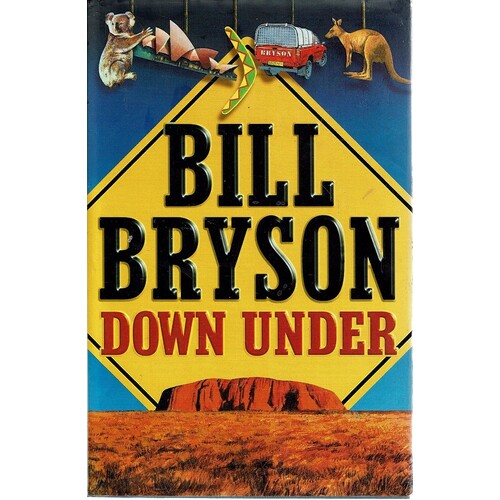 Bill Bryson Down Under