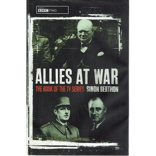 Allies At War. The Book Of The TV Series