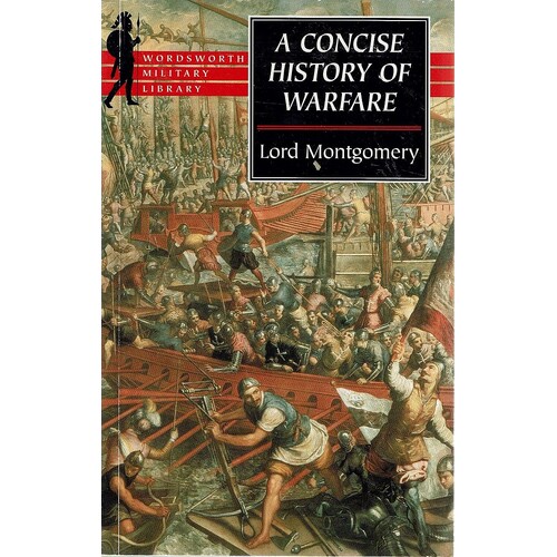 A Concise History Of Warfare