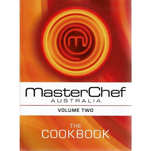 MasterChef Australia, The Cookbook, Volume 2
