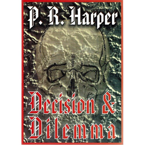 Decision And Dilemma